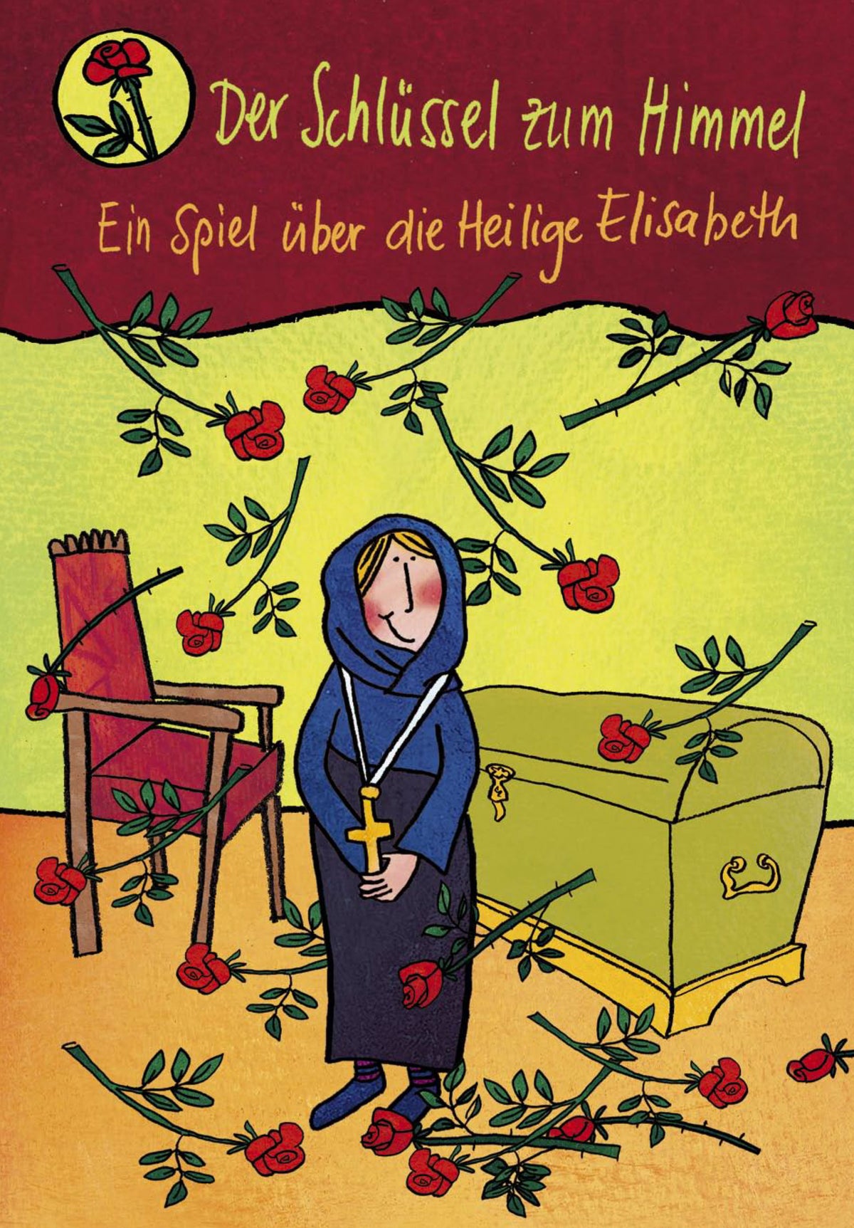 Der Schlüssel zum Himmel – Ein Spiel über die Heilige Elisabeth (eBook Musical) aus Fünf Minimusicals zur Advents- und Weihnachtszeit