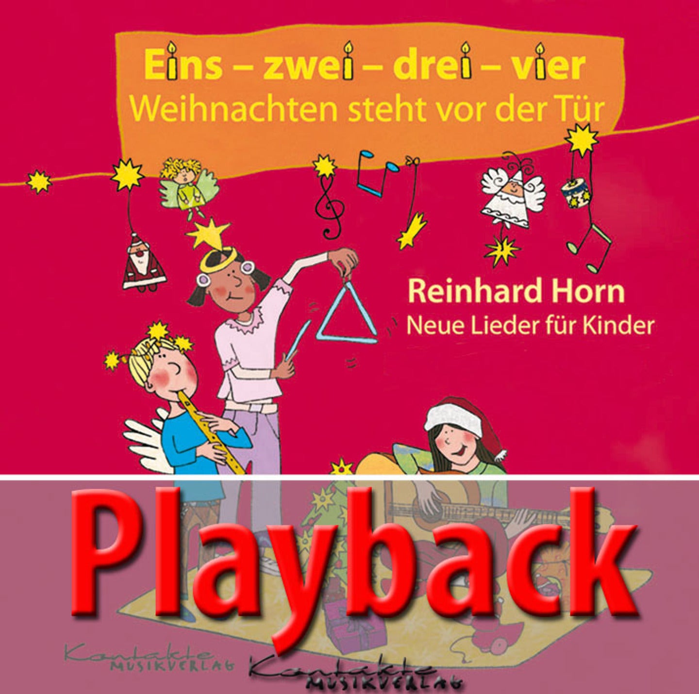 Eins – zwei – drei – vier – Weihnachten steht vor der Tür (Playback)