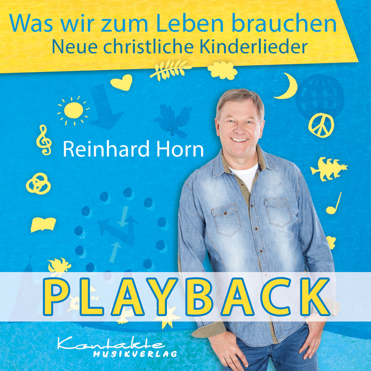 Was wir zum Leben brauchen (Playback)