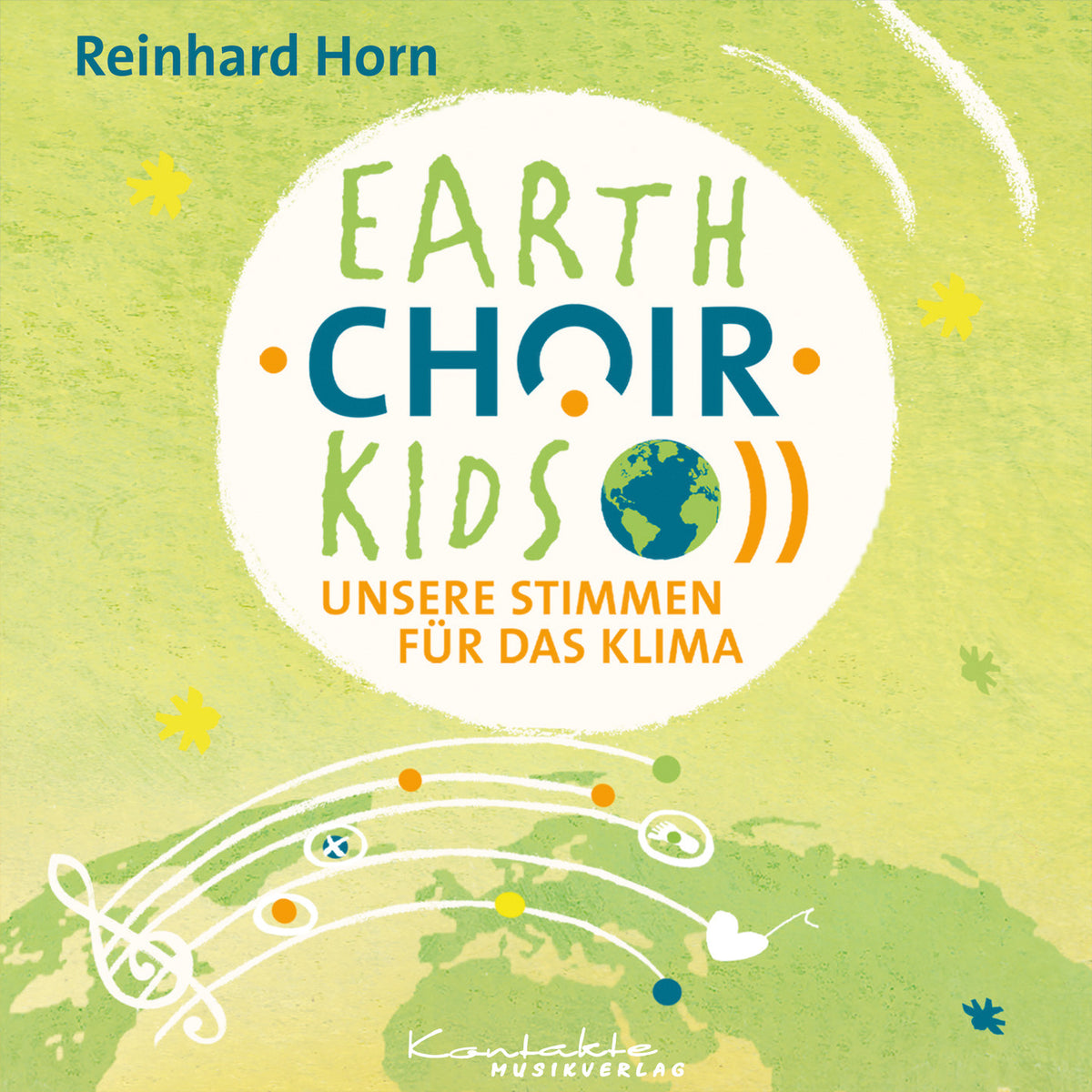 Earth•Choir•Kids – Unsere Stimmen für das Klima (Gesungen mit Bonustracks)