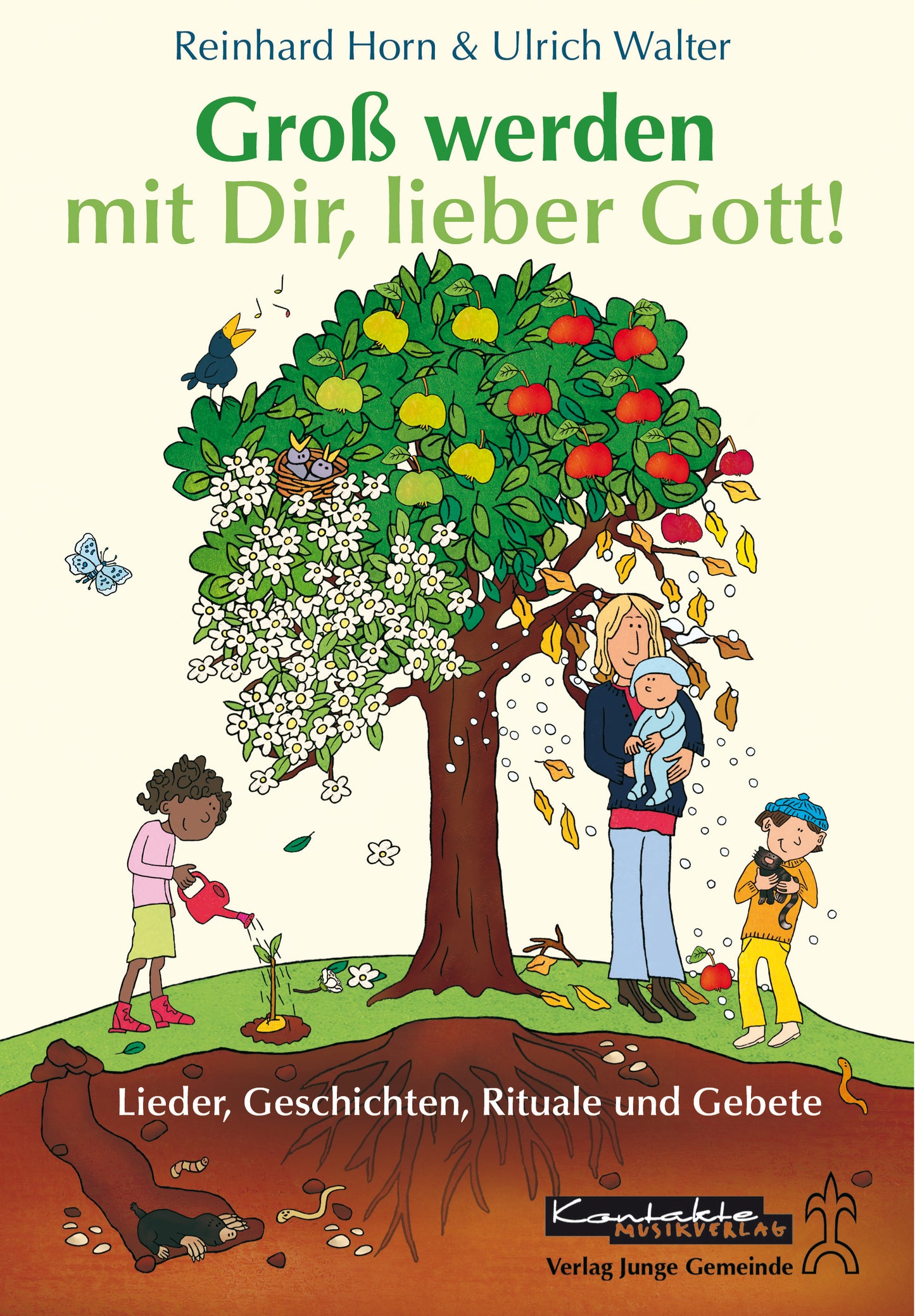 Groß werden mit Dir, lieber Gott! (eBook)
