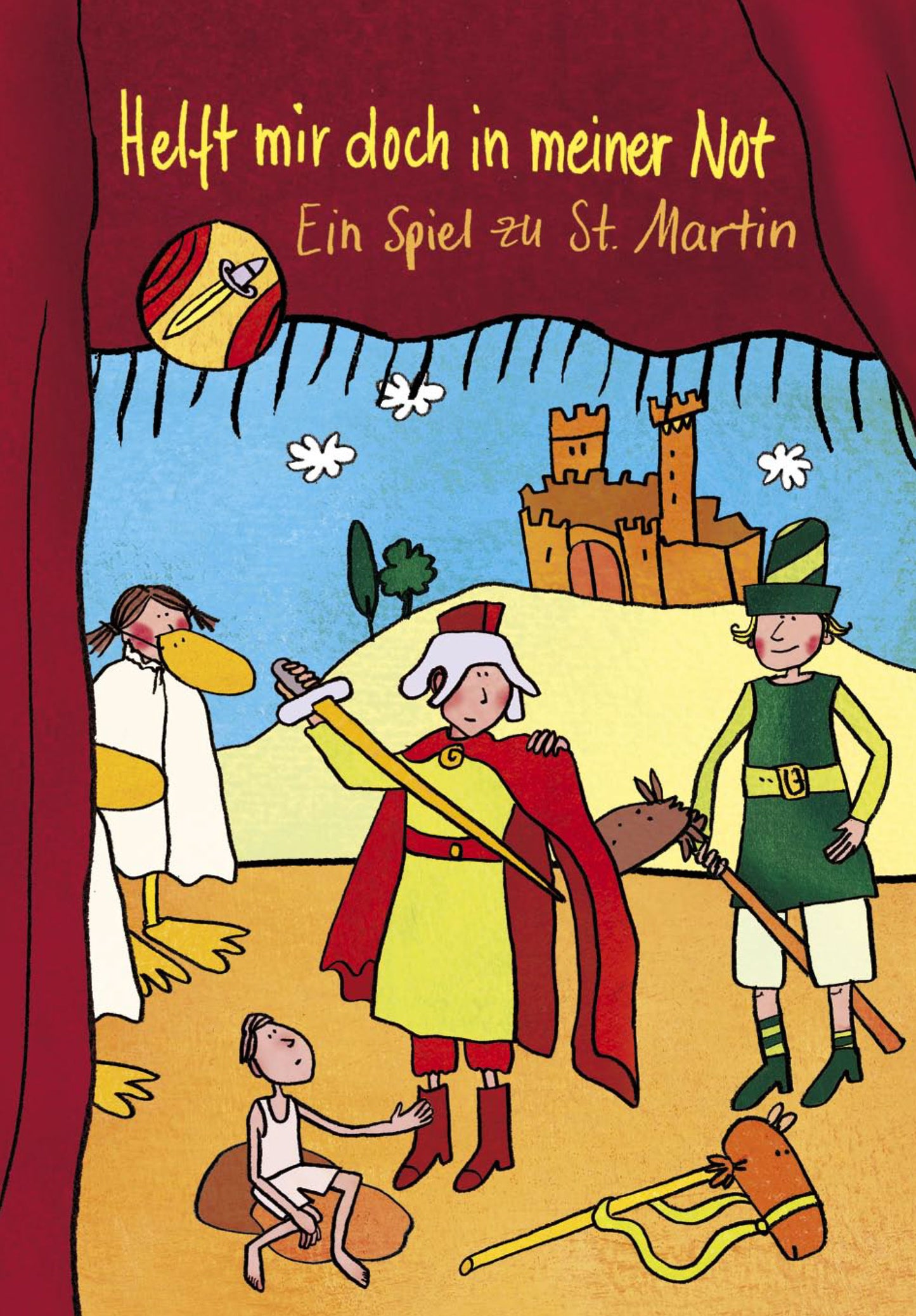 Helft mir doch in meiner Not – Ein Spiel zu St. Martin (eBook Musical) aus Fünf Minimusicals zur Advents- und Weihnachtszeit