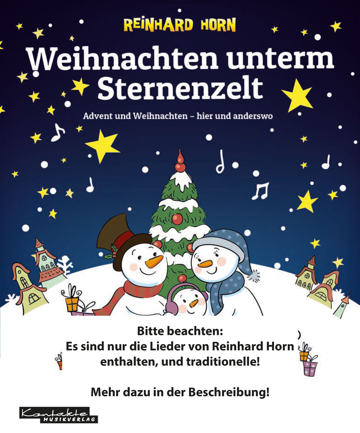 Weihnachten unterm Sternenzelt (Noten-Auswahl – Lieder von Reinhard Horn und traditionelle)