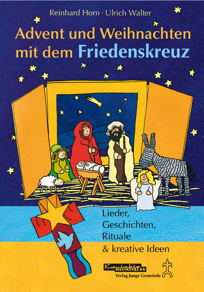 Advent und Weihnachten mit dem Friedenskreuz (eBook)
