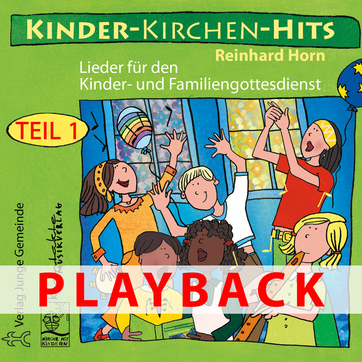 Kinder-Kirchen-Hits – Teil 1 (Playback)