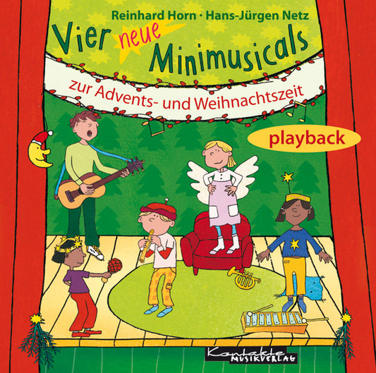 Vier neue Minimusicals zur Advents- und Weihnachtszeit (Playback)