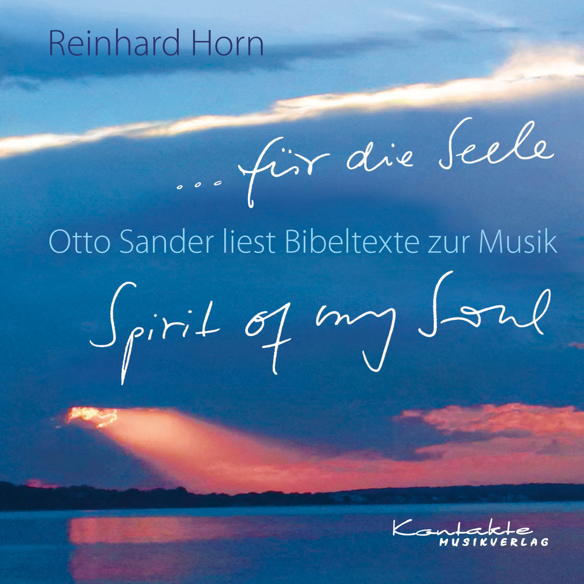 … für die Seele (Spirit of my Soul) (Instrumental, Gesprochen & Gesungen)