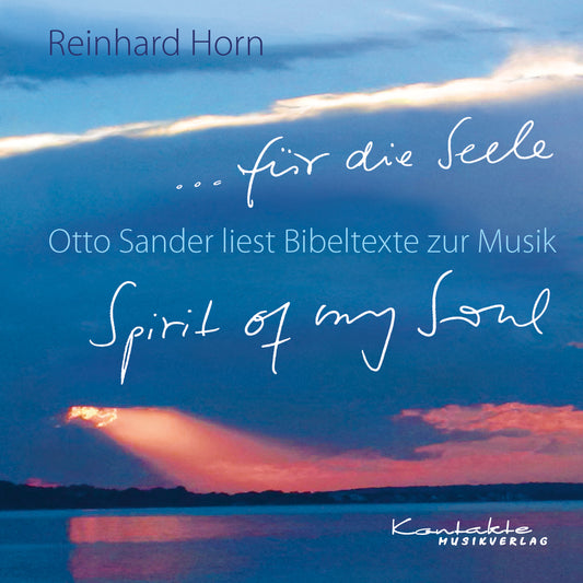 … für die Seele (Spirit of my Soul) (Instrumental, Gesprochen & Gesungen)