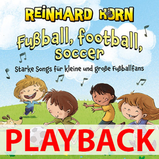 Fußball, football, soccer (Playback)