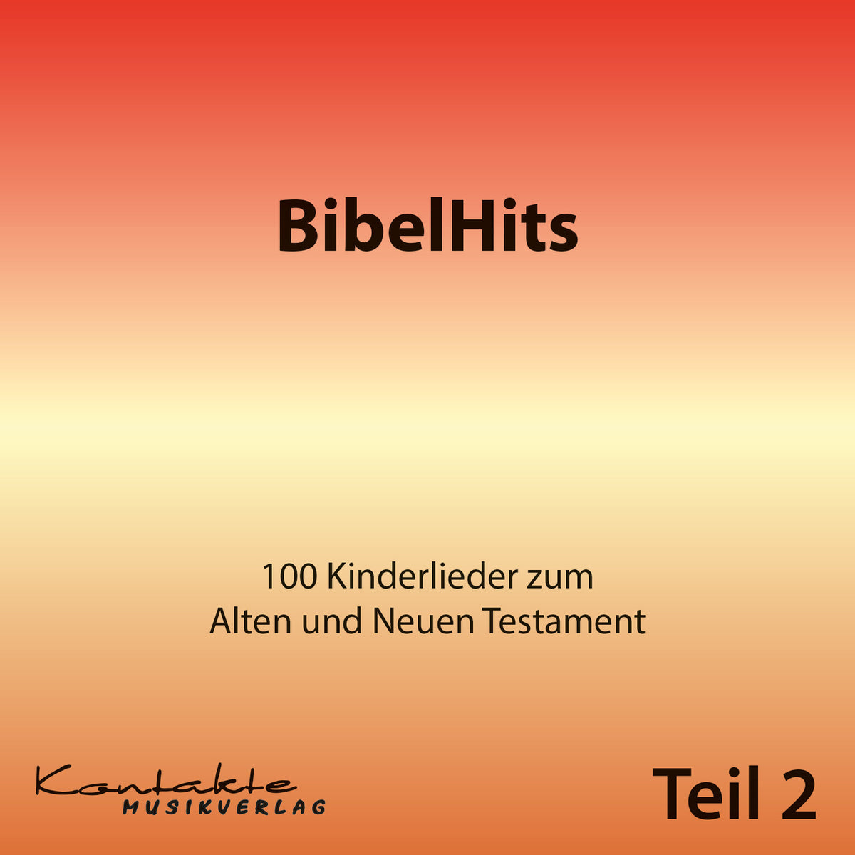 BibelHits – 100 Kinderlieder zum Alten und neuen Testament – Teil 2 (Gesungen)