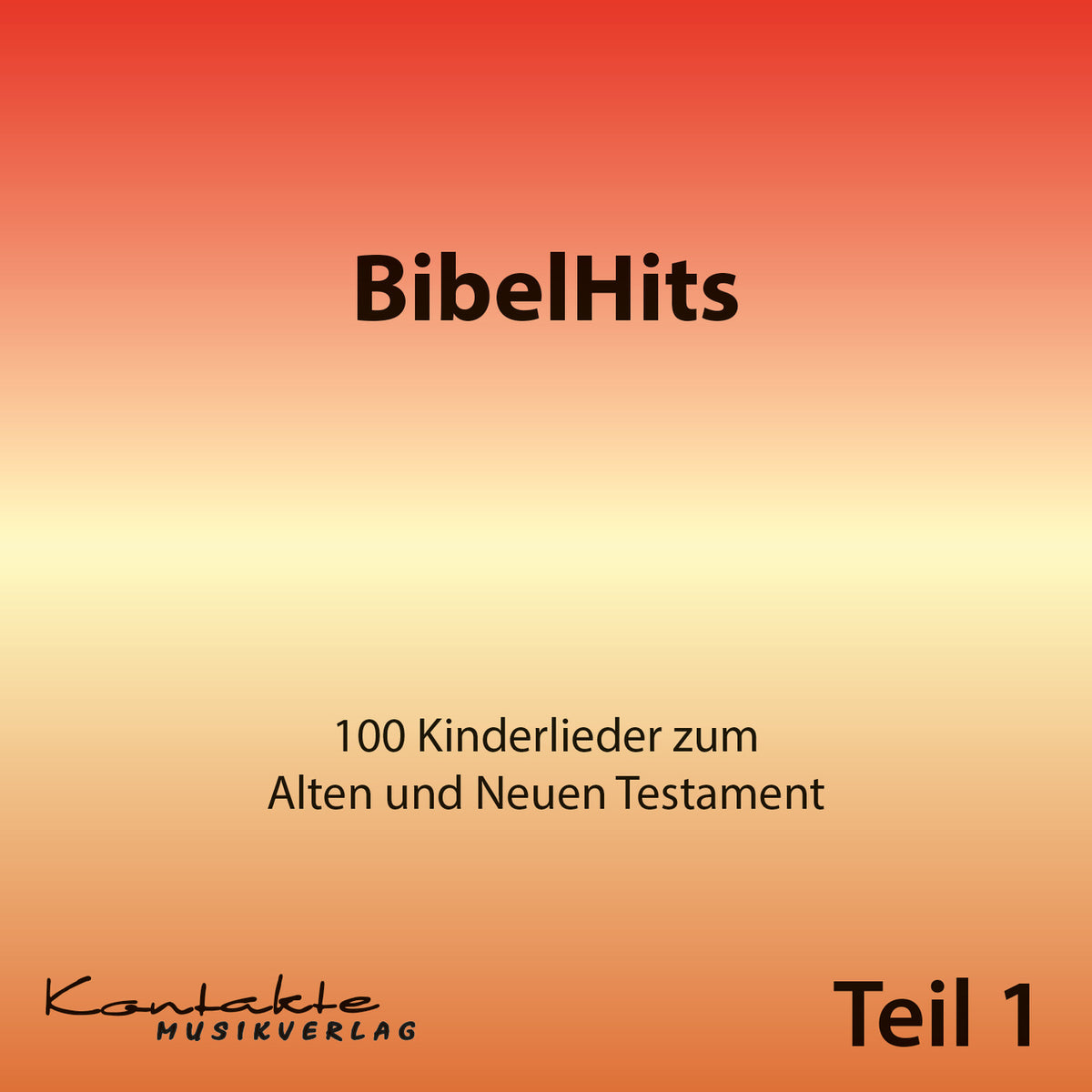 BibelHits – 100 Kinderlieder zum Alten und neuen Testament – Teil 1 (Gesungen)