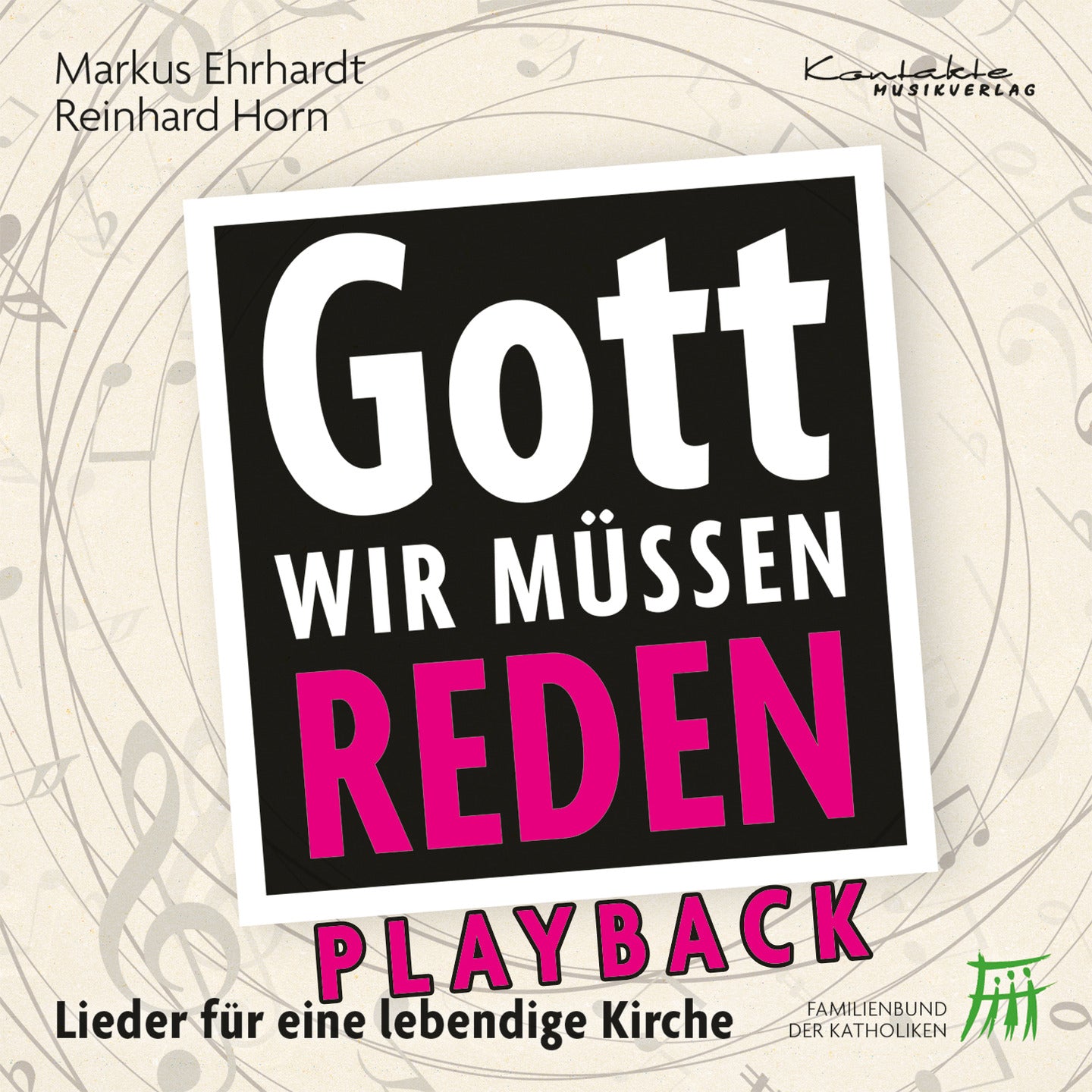 Gott, wir müssen reden! – Lieder für eine lebendige Kirche (Playback)