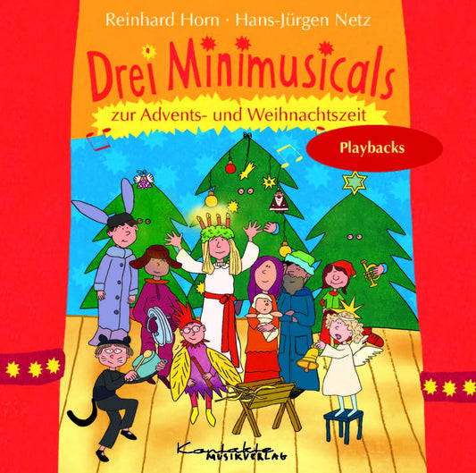 Drei Minimusicals zur Advents- und Weihnachtszeit (Playback)