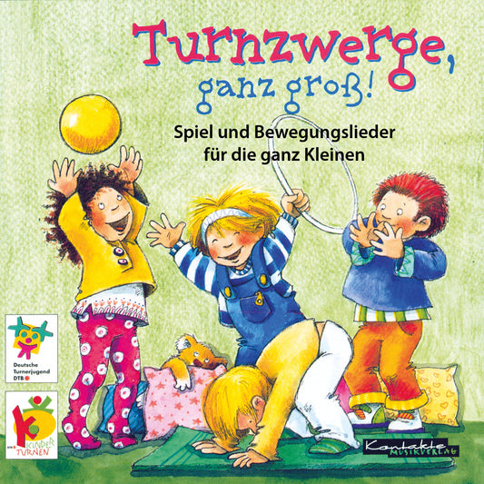 Turnzwerge, ganz groß! (Gesungen)