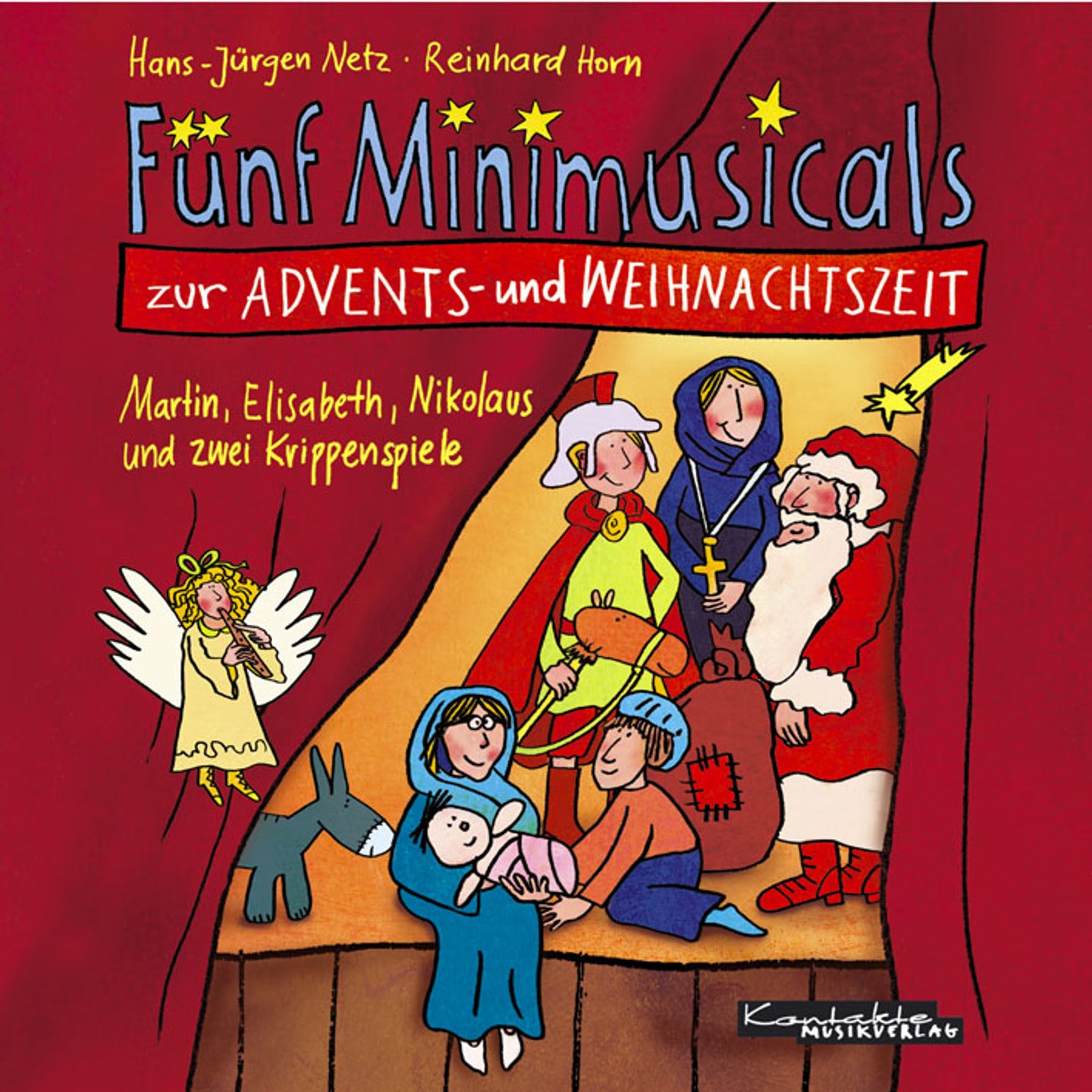 Fünf Minimusicals zur Advents- und Weihnachtszeit (Gesungen)