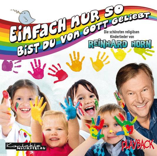 Einfach nur so bist du von Gott geliebt (Playback)
