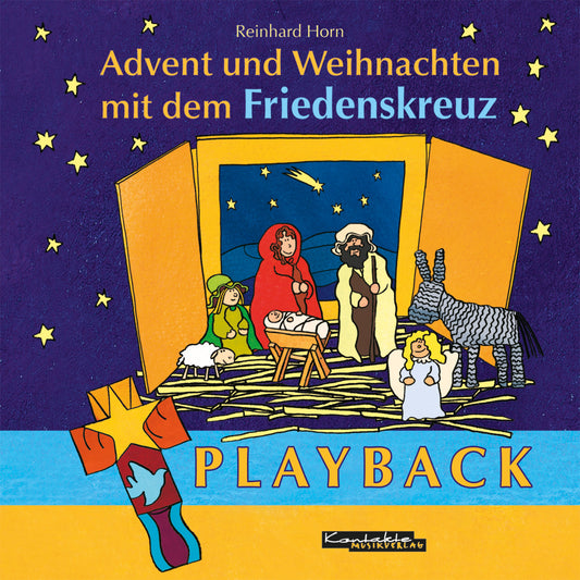 Advent und Weihnachten mit dem Friedenskreuz (Playback)