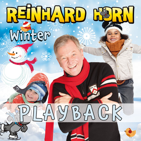 A, a, a, der Winter, der ist da! (Playback)