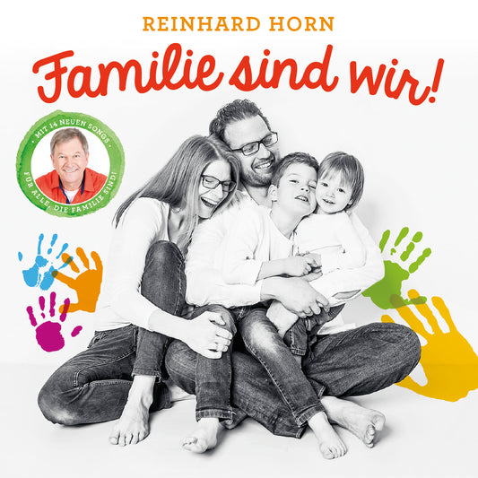 Familie sind wir! (Gesungen)