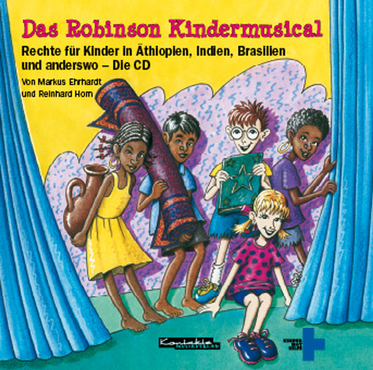 Das Robinson Kindermusical – Rechte für Kinder (Gesungen & Playback)