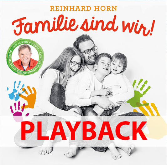 Familie sind wir! (Playback)