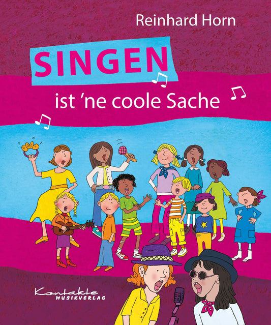 Singen ist ’ne coole Sache (Noten)
